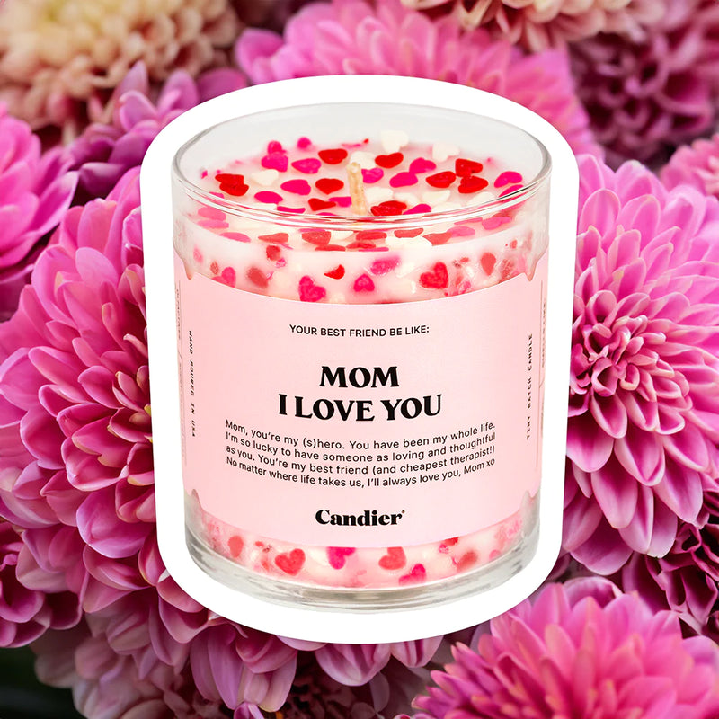 MOM I LOVE YOU CANDLE